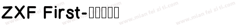 ZXF First字体转换